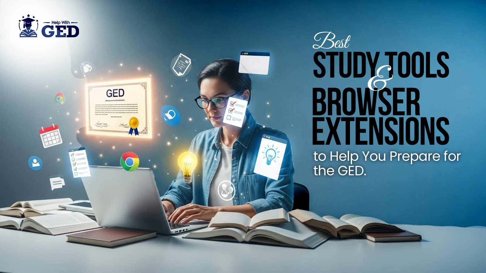 Best Study Tools & Browser Extensions to Help You Prepare for the GED